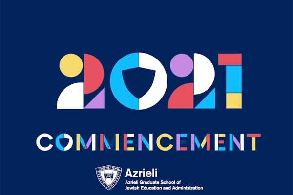 Placard showing the number 2021, the word commencement, and the Azrieli logo